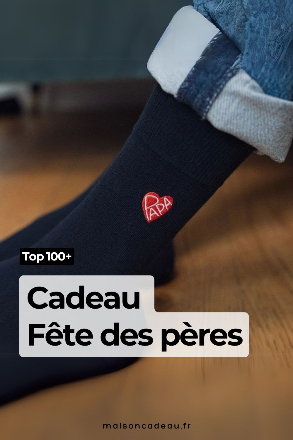 Top 100+ Cadeaux Fête des Pères 2025 : Le guide ultime