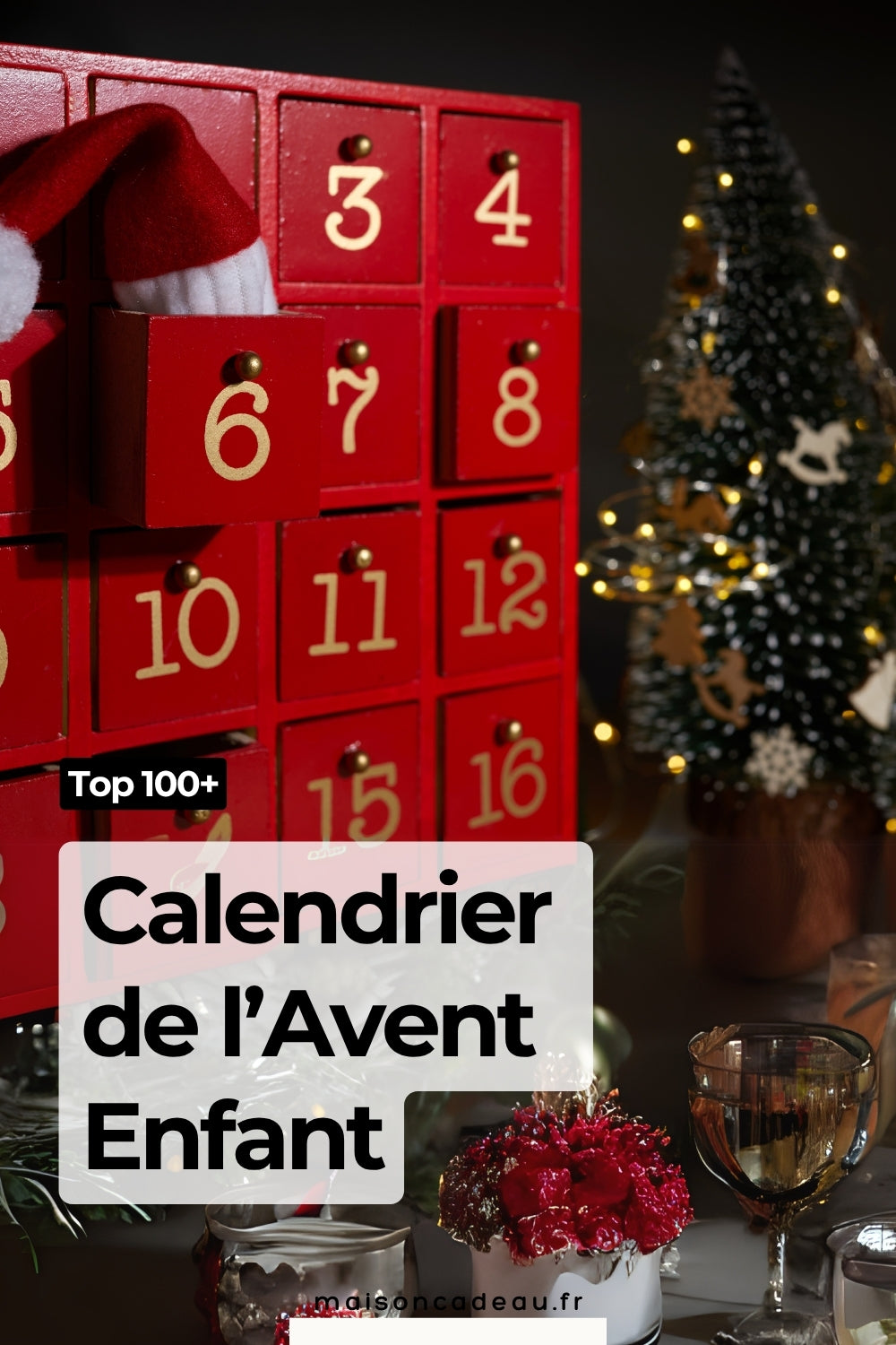 Top 30+ Calendrier de l’avent Enfant 2026 : le guide ultime