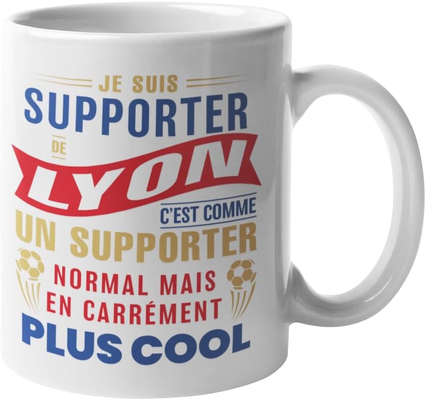 Mug « Supporter de Lyon c'est carrément plus cool »