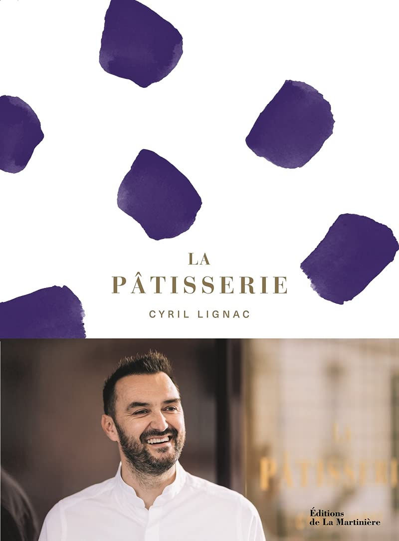 Livre La Pâtisserie de Cyril Lignac