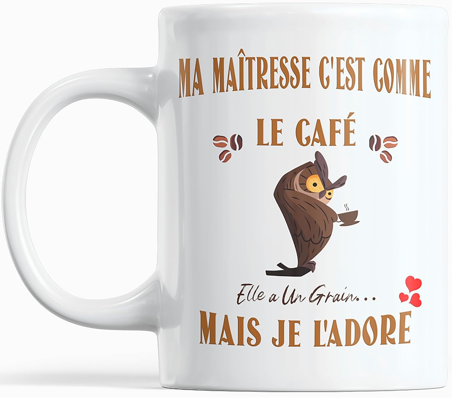 Mug humour « Maîtresse » (Paroles d'amour)