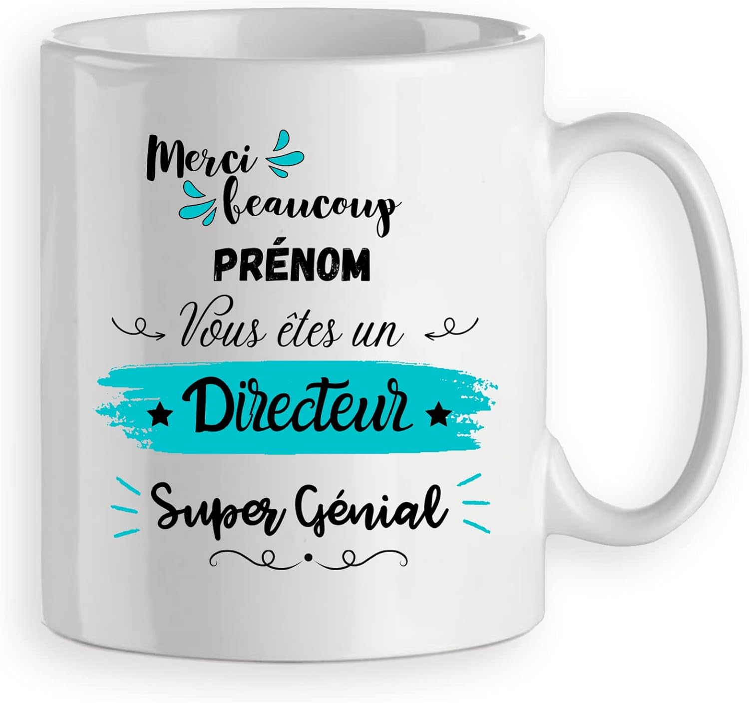 Mug « Merci Directeur/Directrice trop génial(e) »