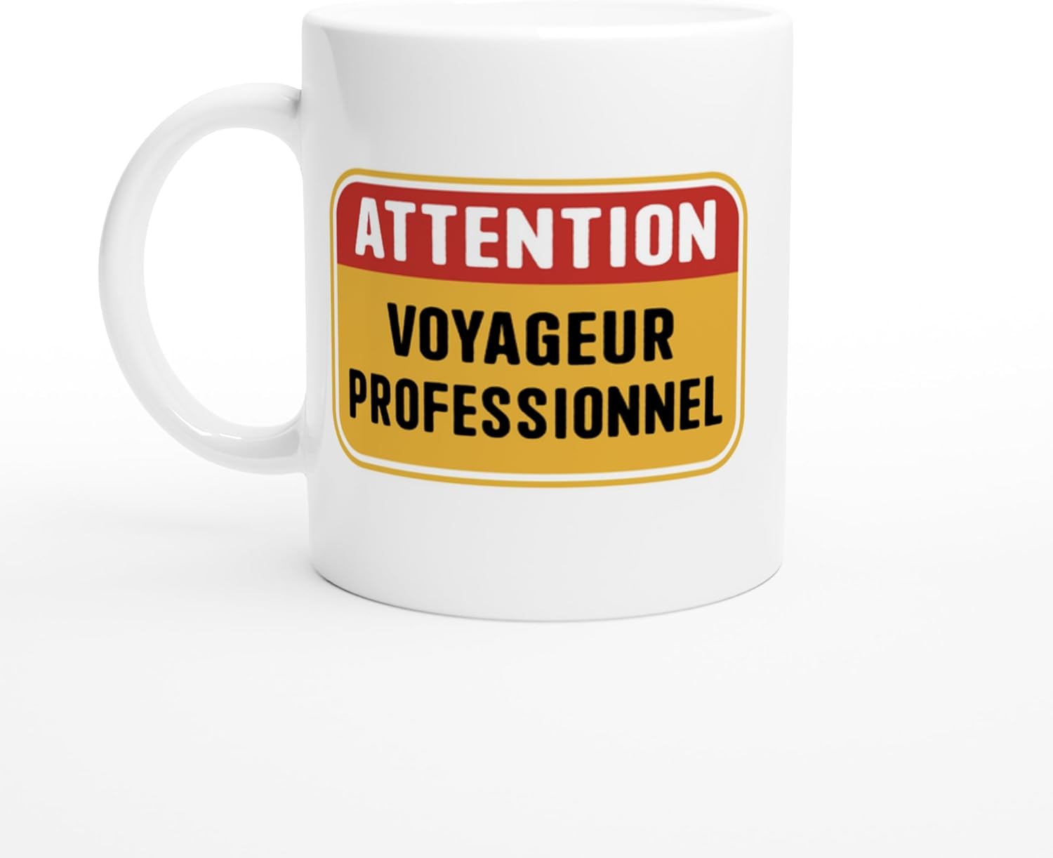 Mug humour Attention Voyageur Professionnel