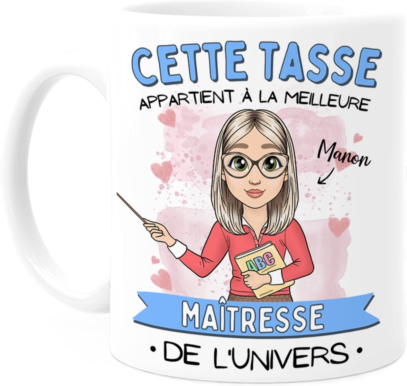 Tasse personnalisable « Maîtresse » (Cupdarling)