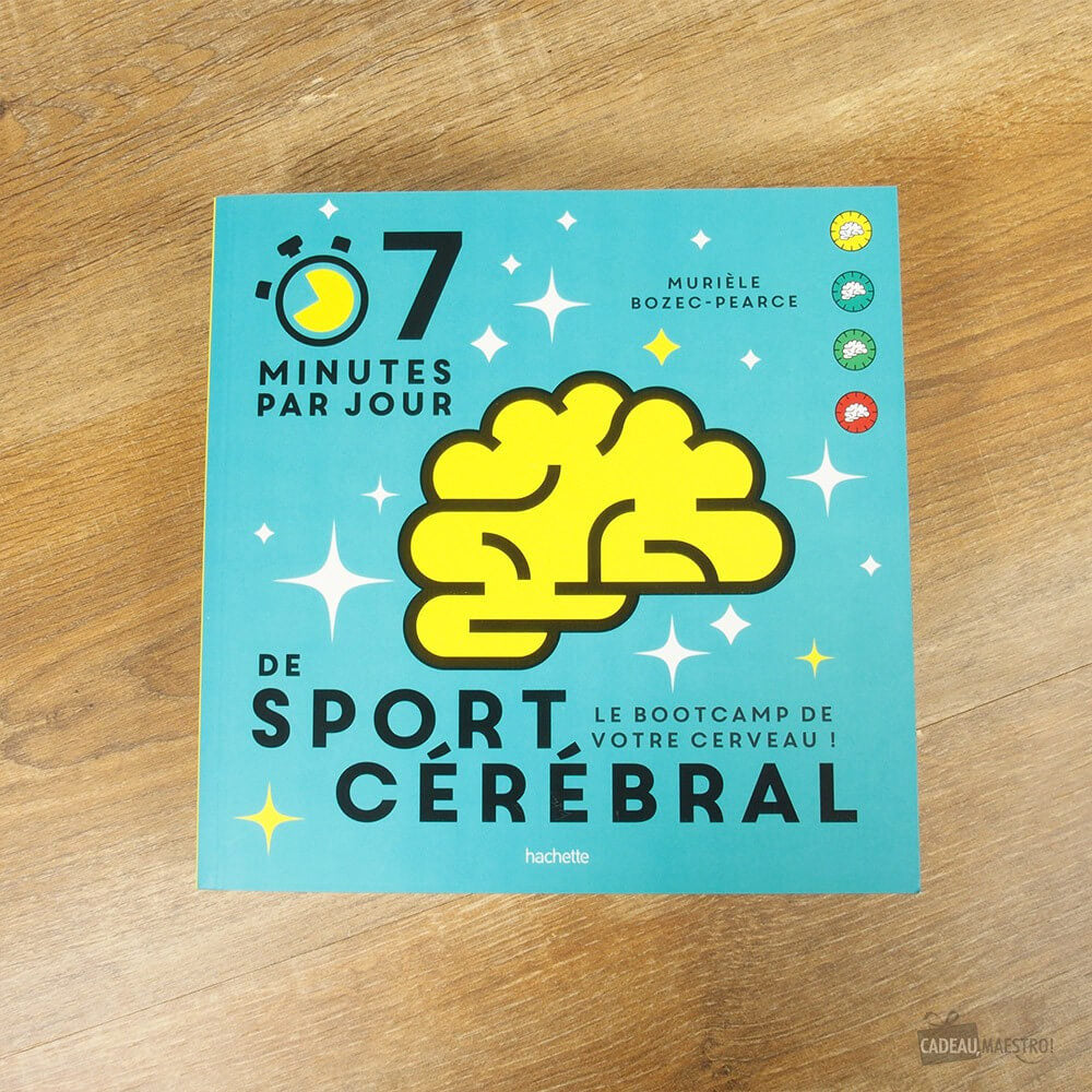 7 Minutes de Sport Cérébral par Jour - Livre à Offrir Hachette