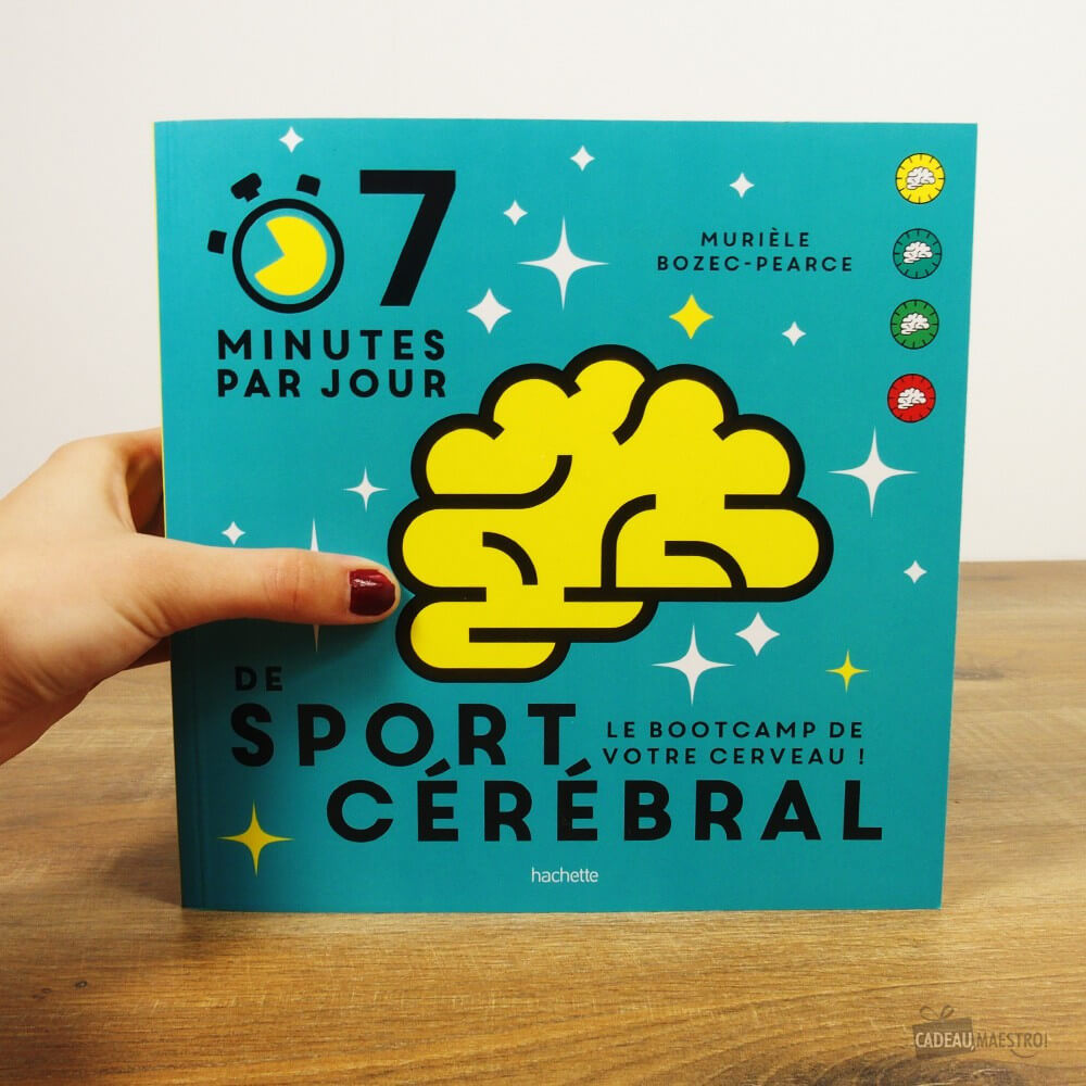 7 Minutes de Sport Cérébral par Jour - Livre à Offrir Hachette