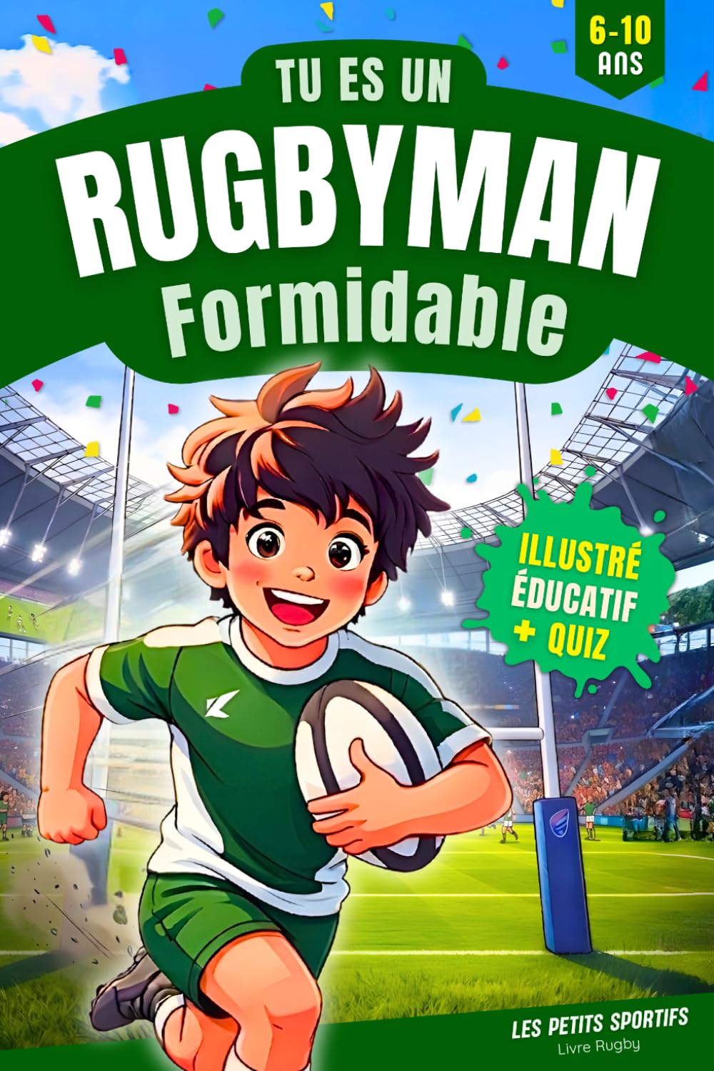 Livre Tu es un rugbyman formidable