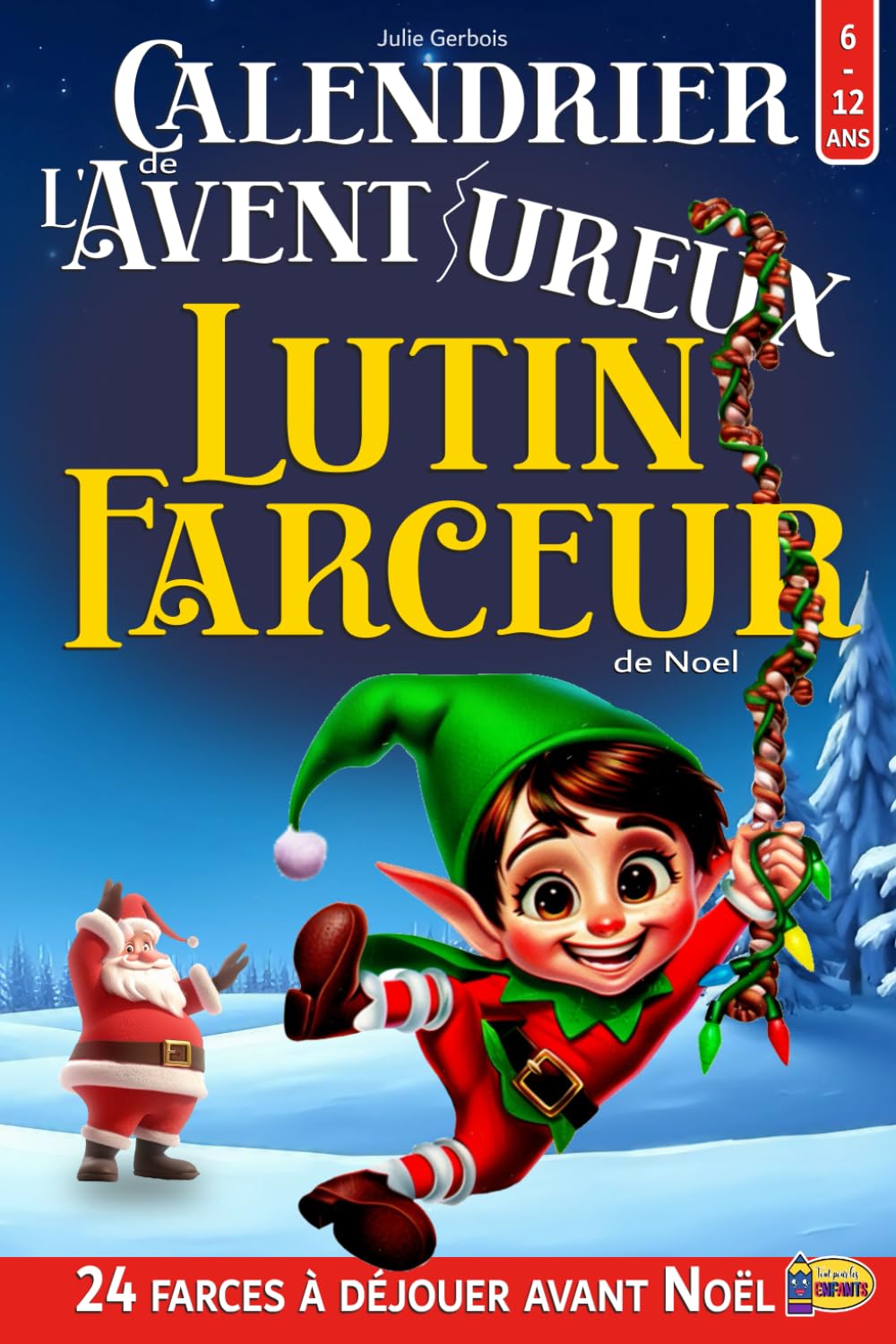 Couverture du Calendrier de l'Avent'ureux Lutin Farceur de Noël