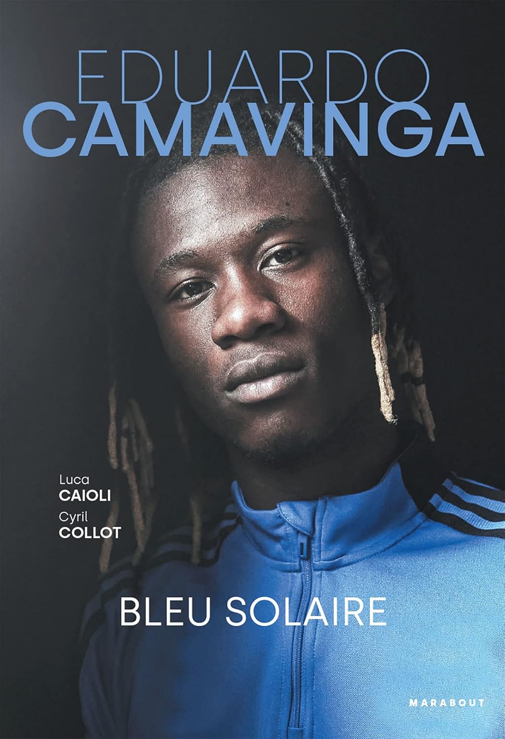 Livre « Eduardo Camavinga - Bleu solaire »