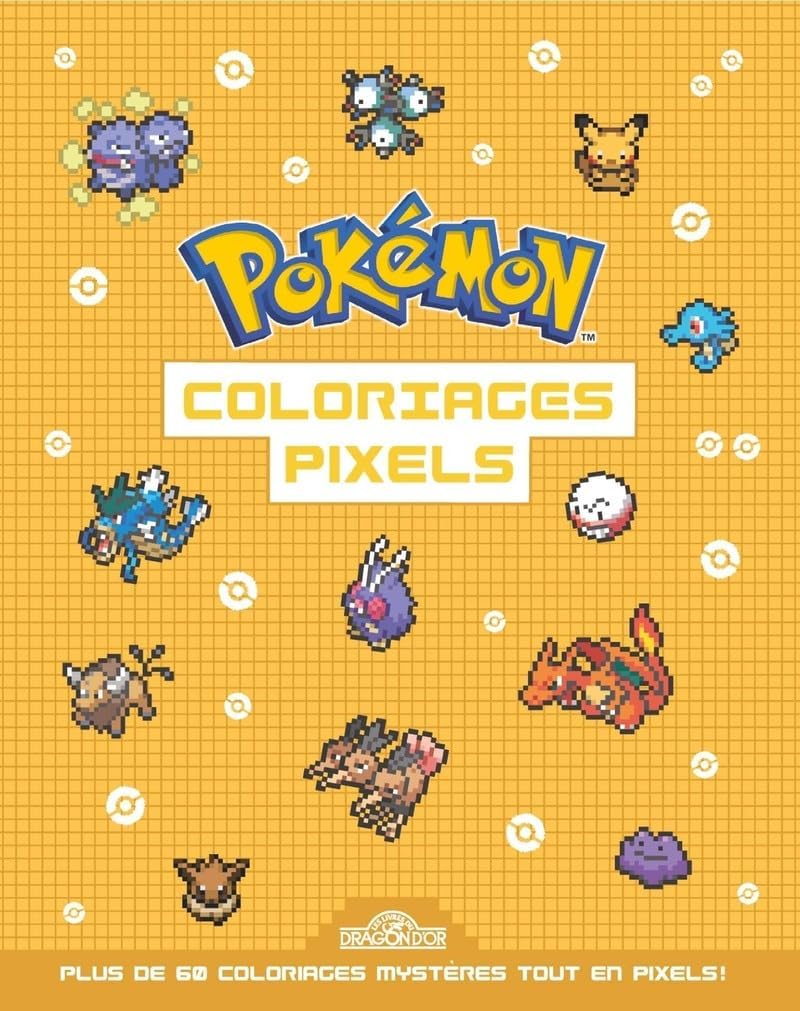 Pokémon — Coloriages pixels (volume 2)