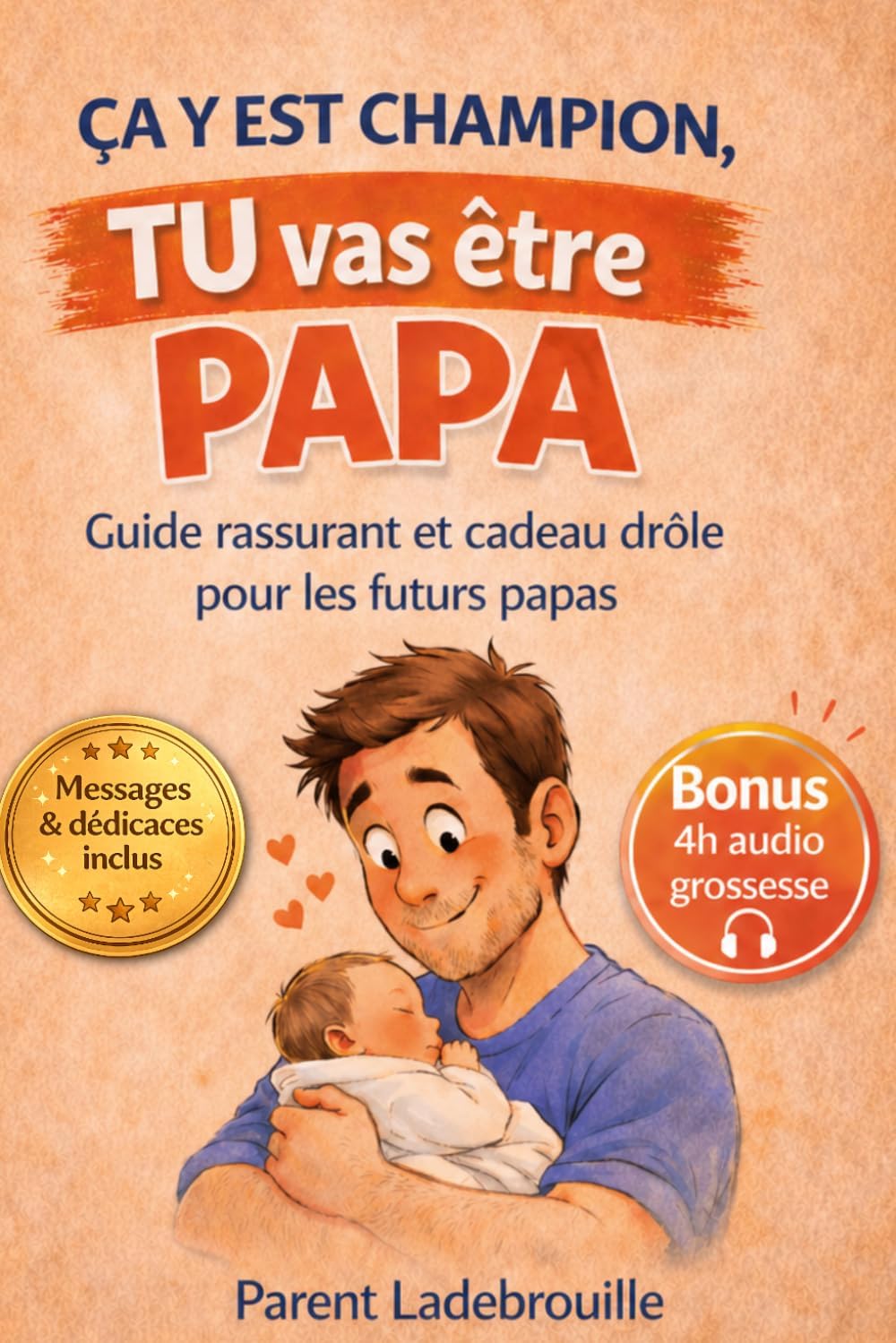 Livre Ça y est Champion tu vas être papa