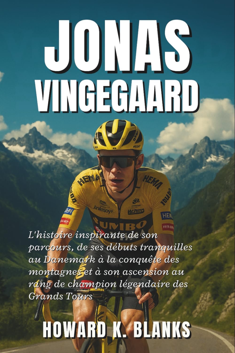 Livre « Jonas Vingegaard : son histoire »
