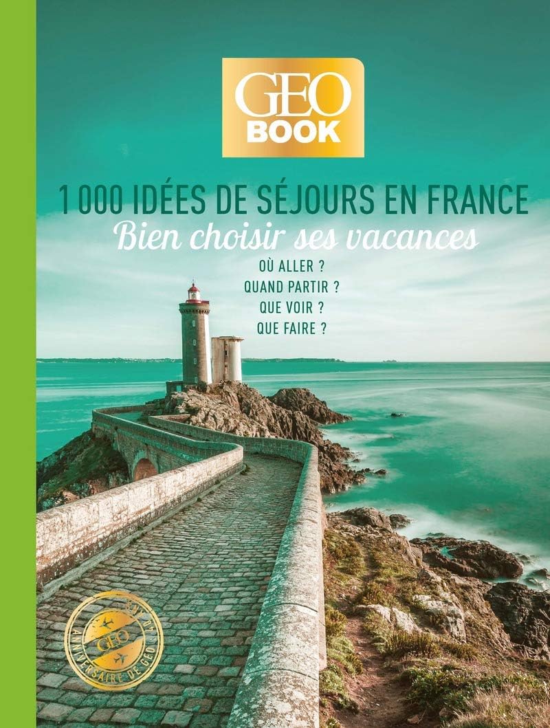 Livre Geobook 1000 idées de séjours en France