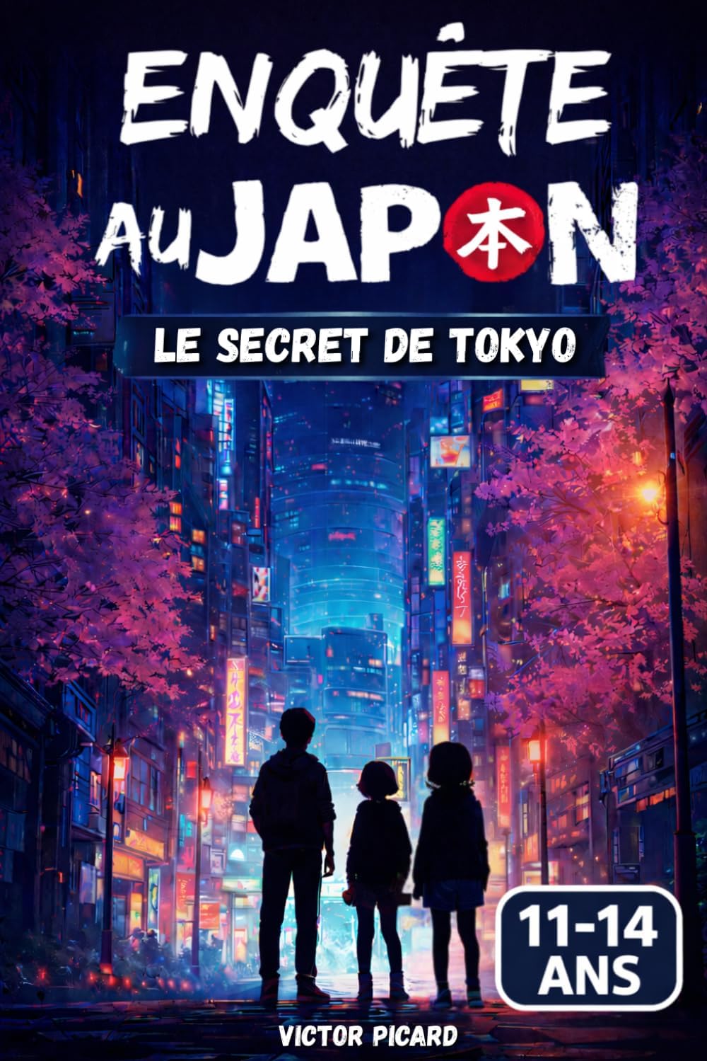 Roman ado « Enquête au Japon : le secret de Tokyo »
