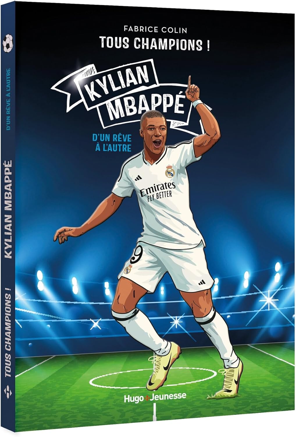 Livre jeunesse « Tous champions ! D'un rêve à l'autre »