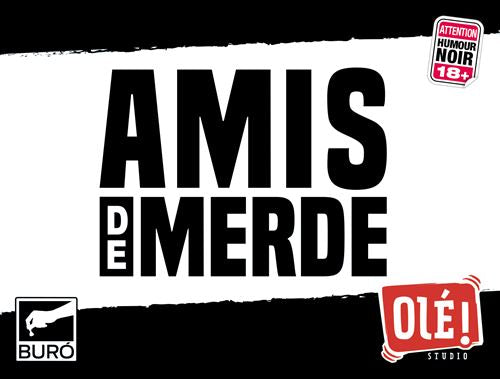 Jeu d'ambiance Olé Studio Amis de Merde