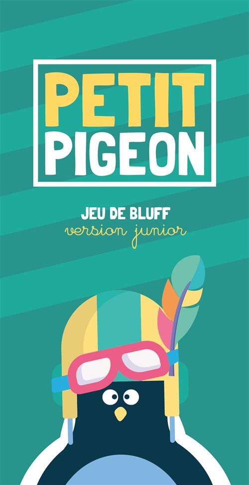 Jeu d'ambiance Petit Pigeon