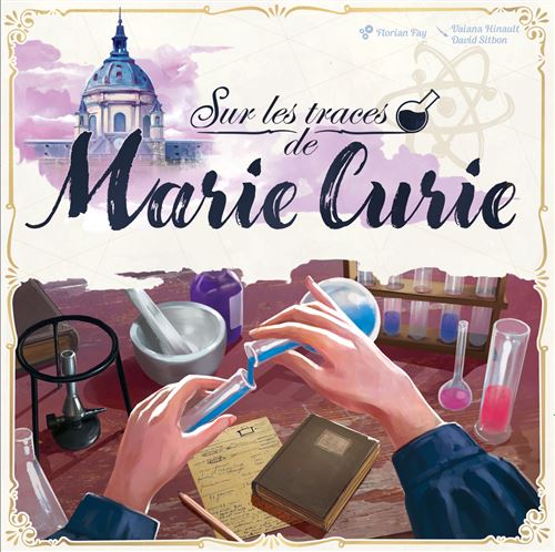 Jeu de stratégie Sorry we are french Sur les traces de Marie Curie