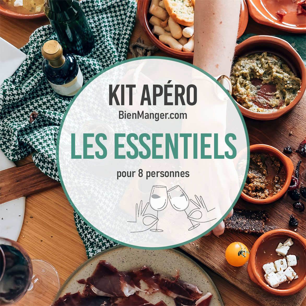 Kit apéro Les Essentiels (8 personnes)
