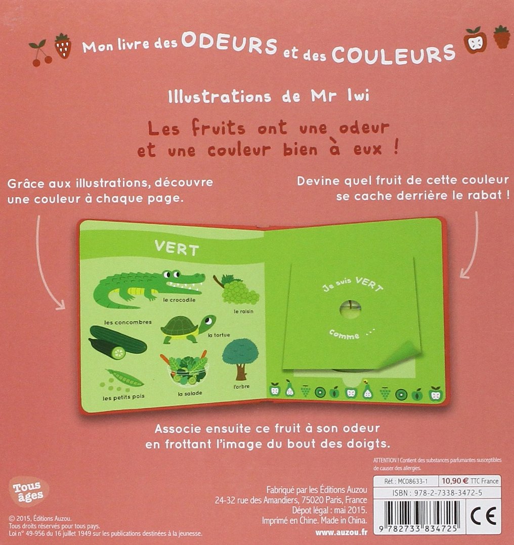 Mon livre des odeurs et des couleurs Les fruits