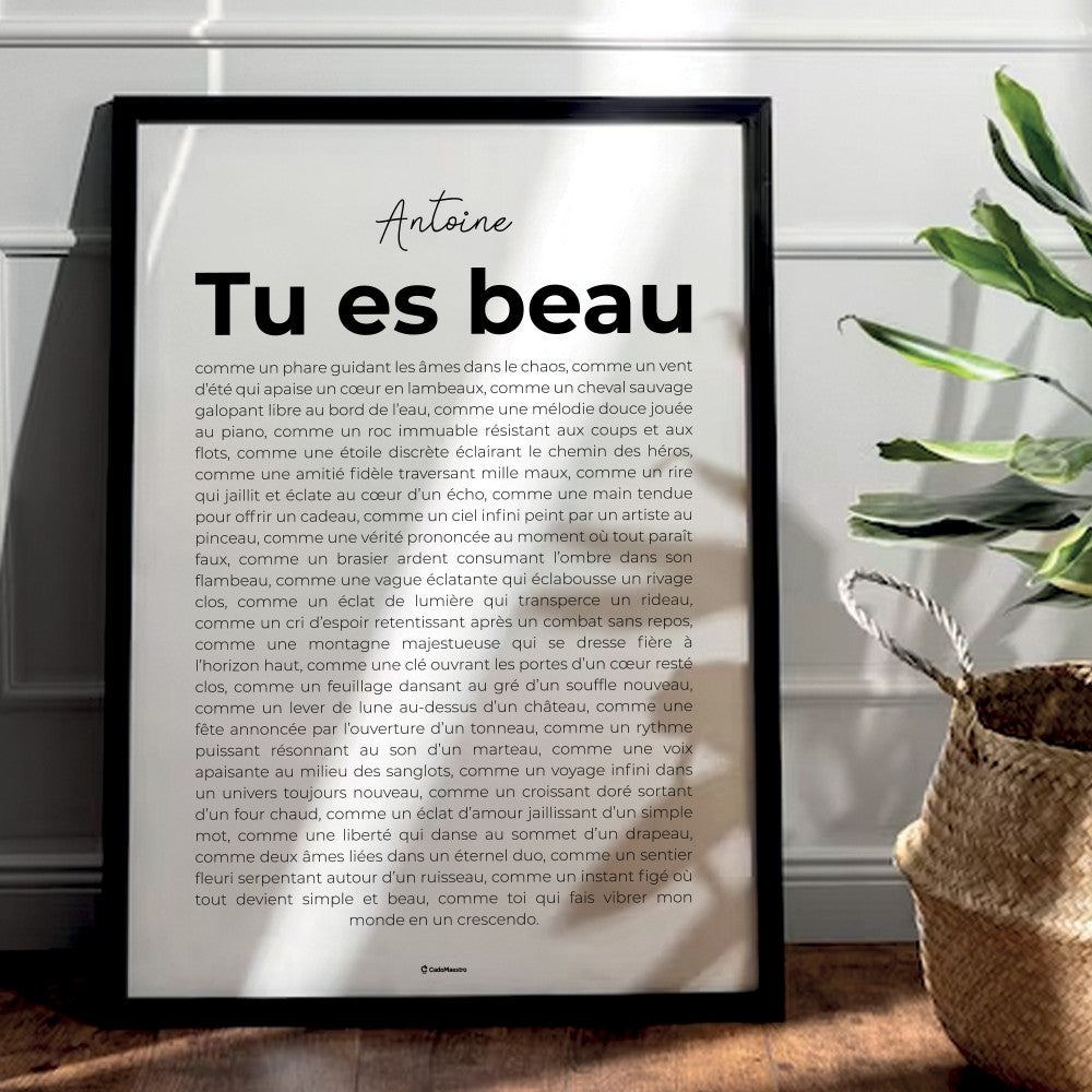 Affiche Tu es Beau à Personnaliser Sans - Affiche Personnalisée
