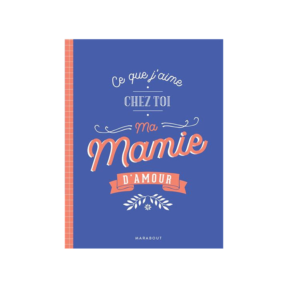 Carnet Ma Mamie d'Amour - Livre à Offrir