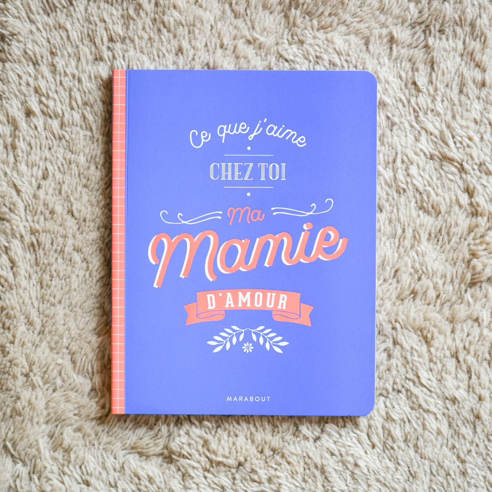 Carnet Ma Mamie d'Amour - Livre à Offrir