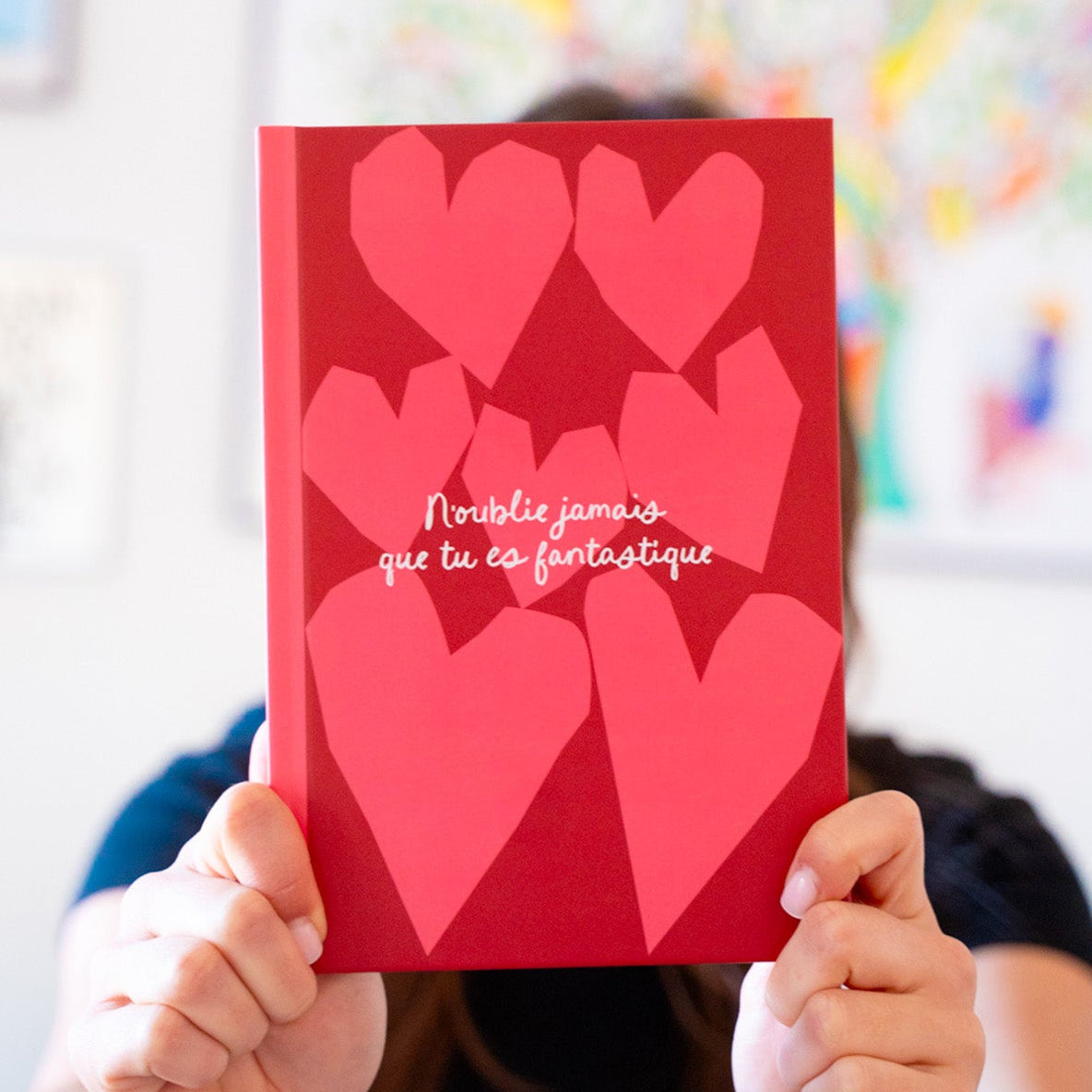 Carnet coloré N'oublie jamais que tu es fantastique ouvert sur une page