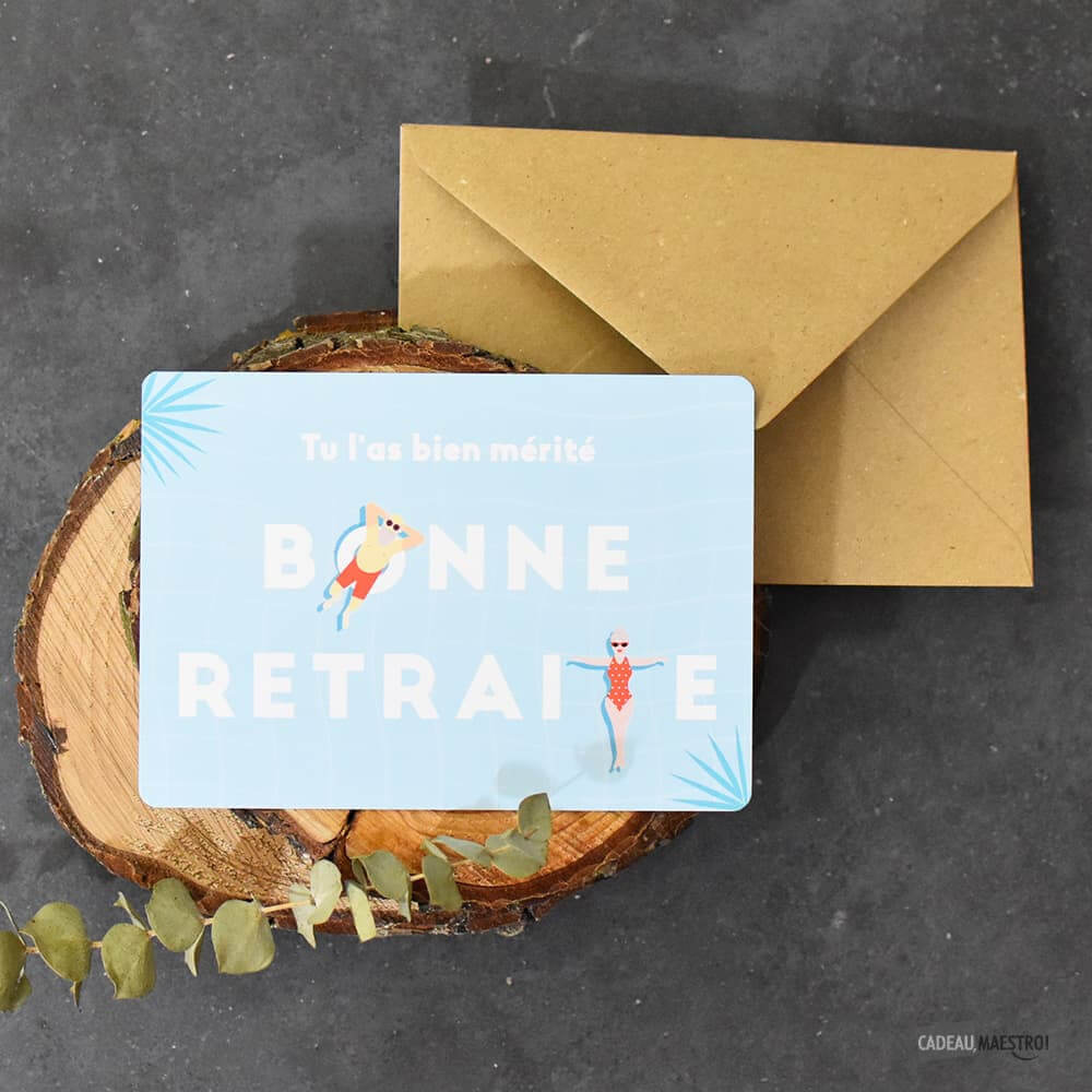 Carte Bonne Retraite (tu l'as mérité) - Carte Anniversaire
