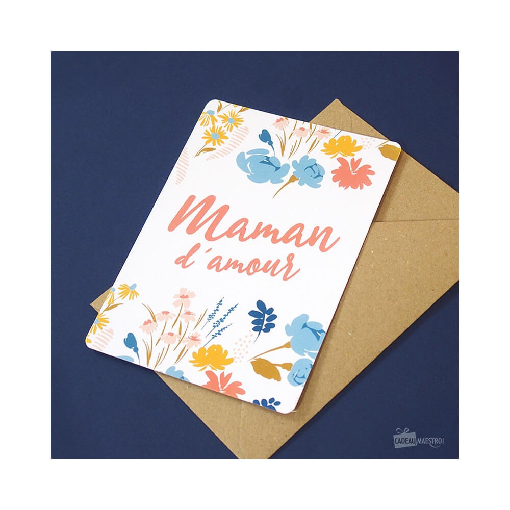 Carte Maman d'Amour - Carte Anniversaire
