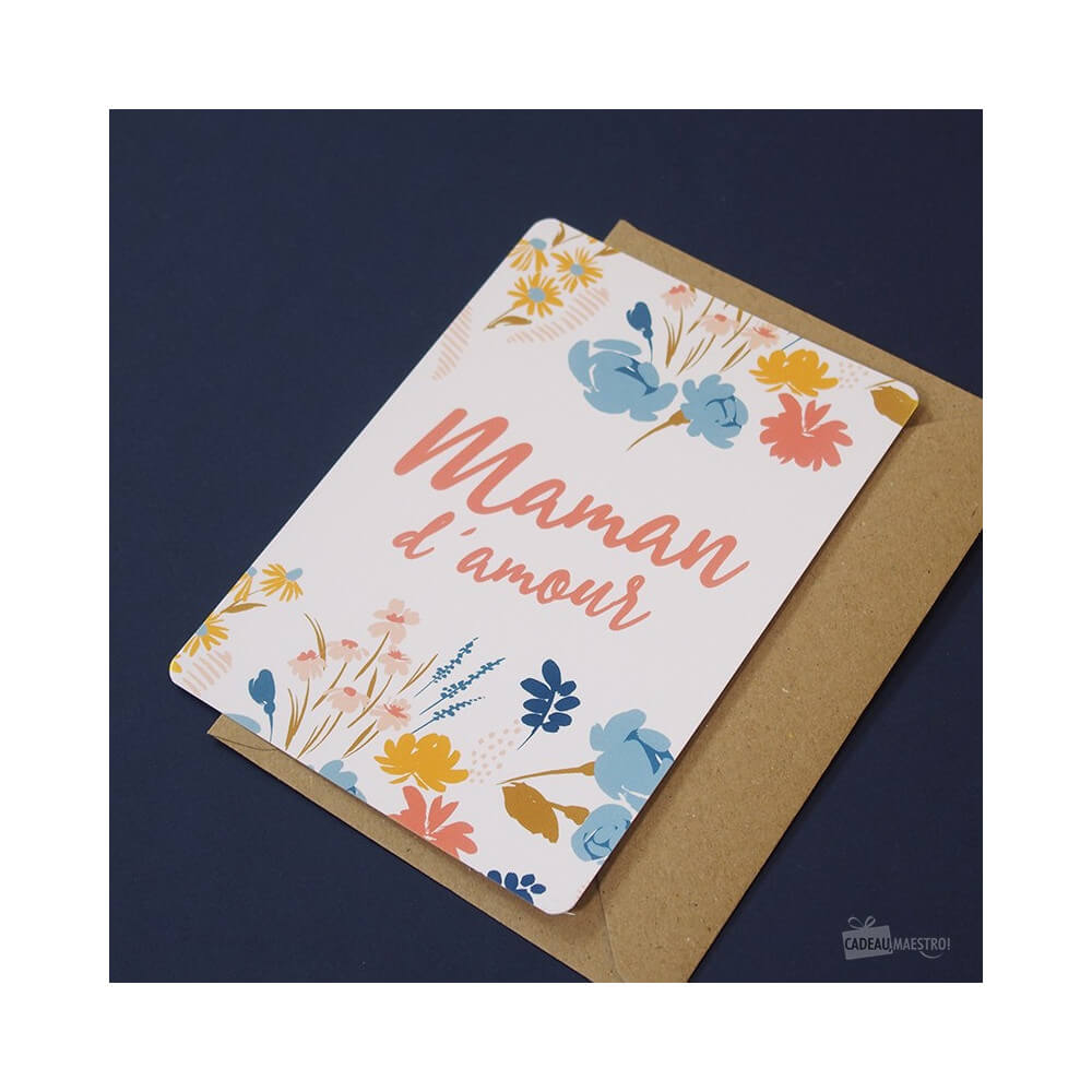 Carte Maman d'Amour - Carte Anniversaire CadoMaestro