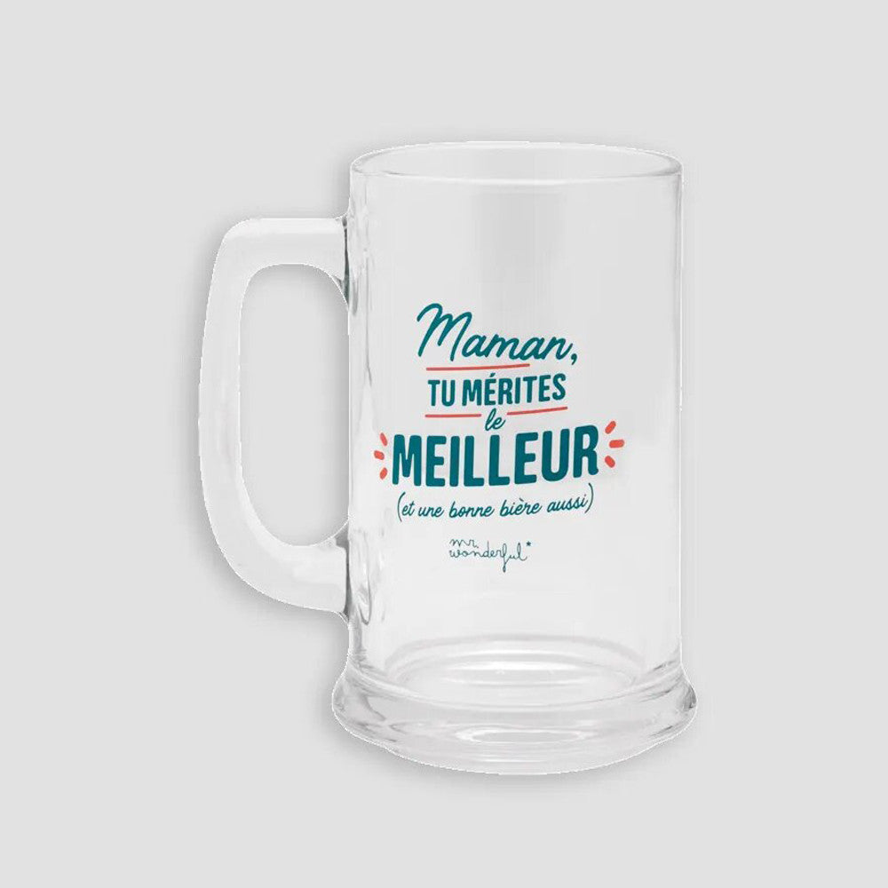 Chope de Bière "Maman Tu Mérites le Meilleur" - Verre à Bière Original