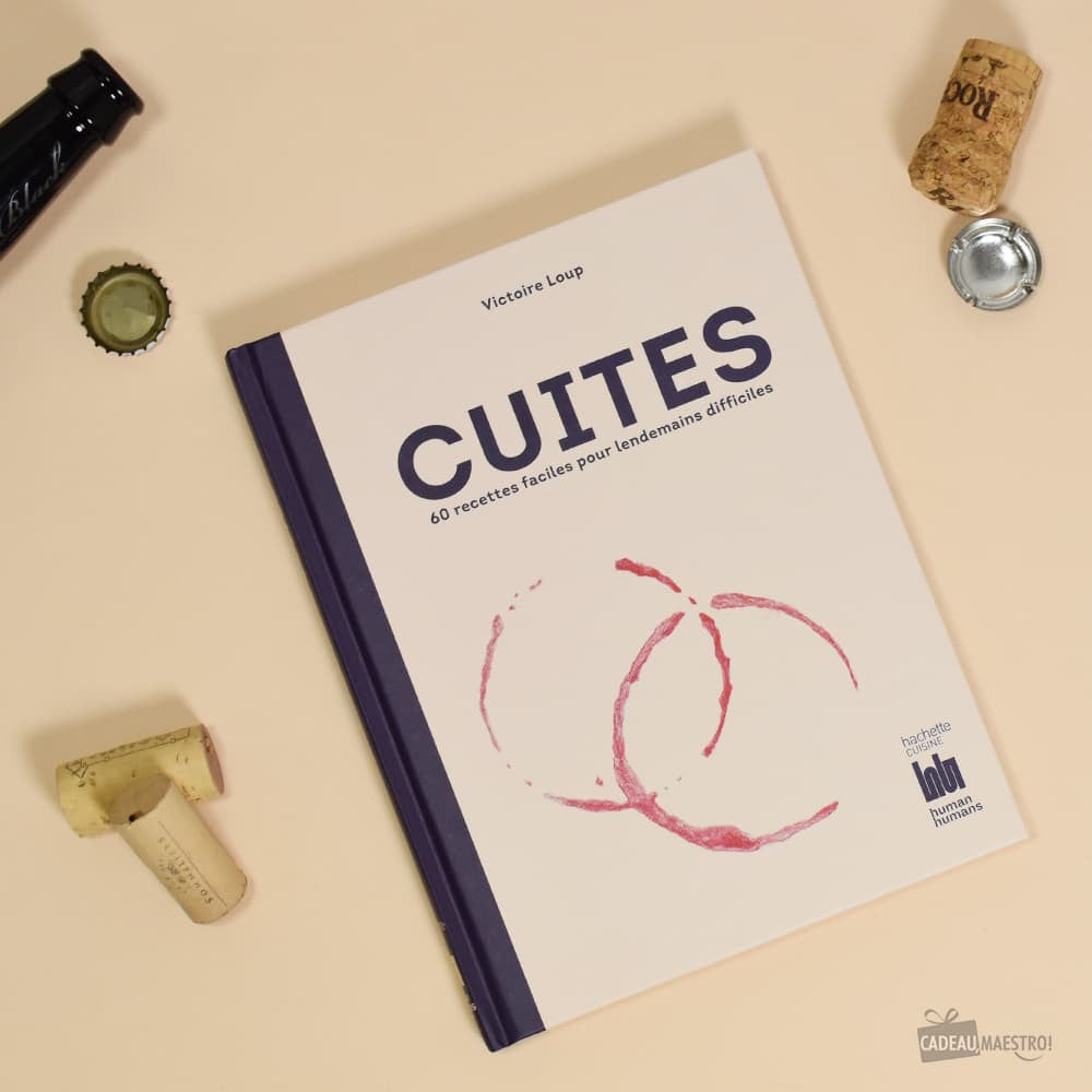 Cuites - 60 Recettes Lendemains Difficiles - Livre à Offrir