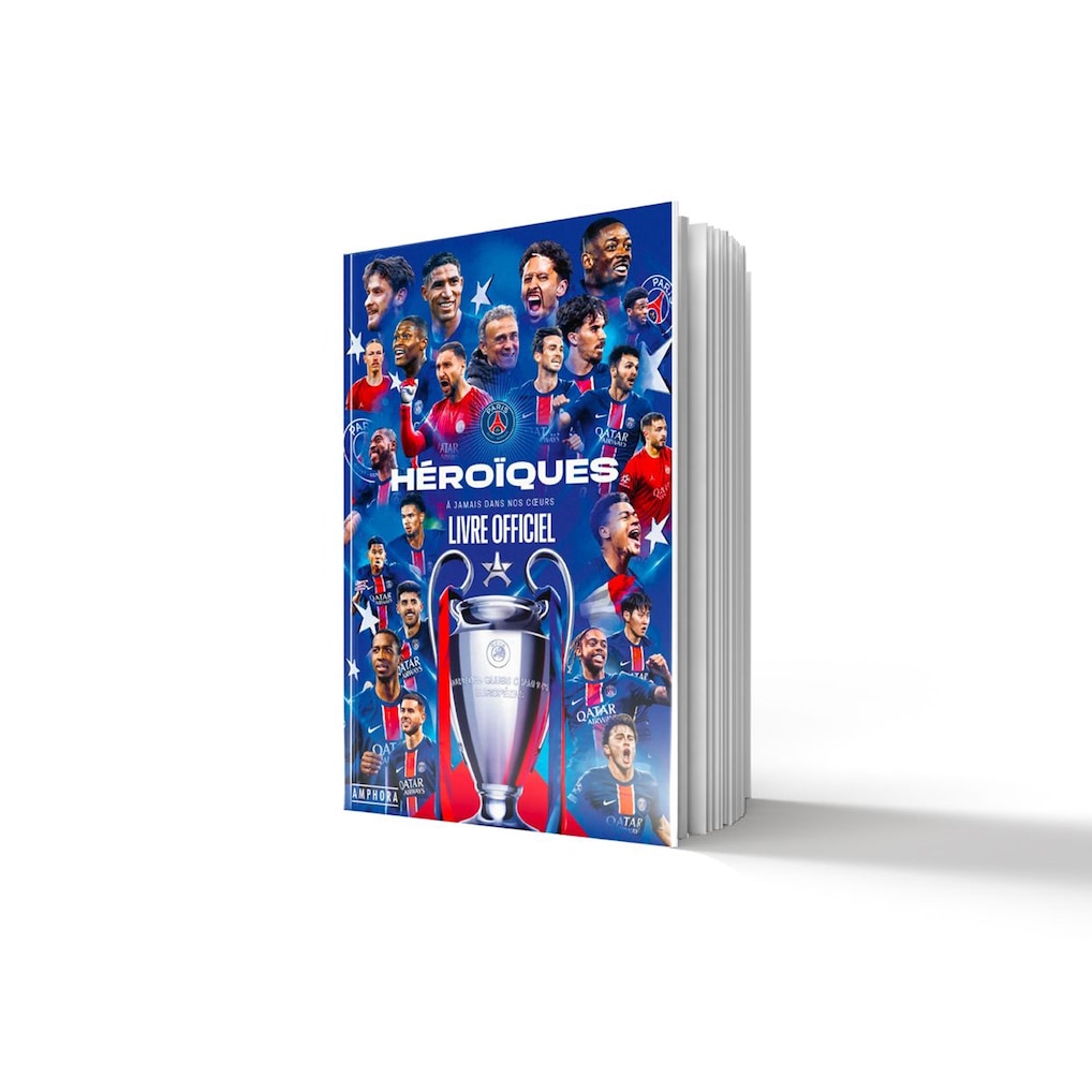 Livre Officiel PSG Héroïques – À jamais dans nos cœurs
