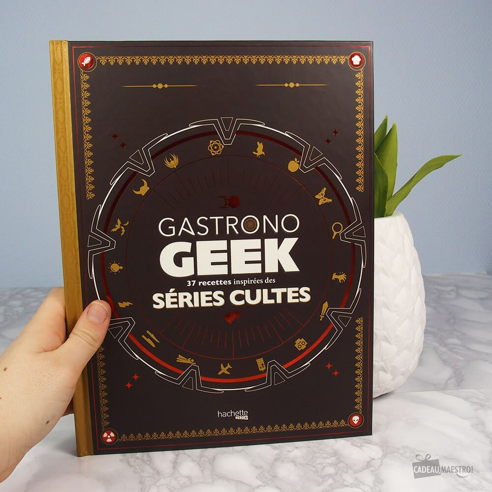 Le Livre Gastronogeek Séries Cultes - Livre à Offrir Gastronogeek