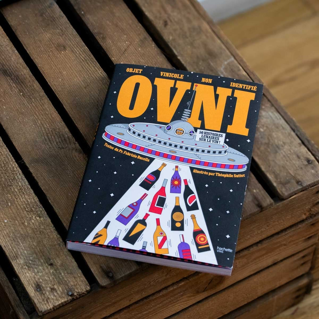 Livre OVNI Objet Vinicole Non Identifié