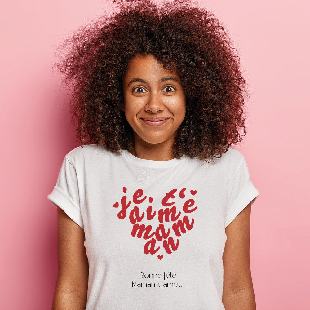 T-shirt Je t'aime Maman à Personnaliser - T-Shirt Personnalisé