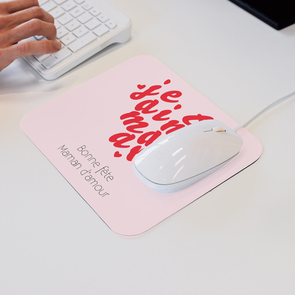 Tapis de Souris Je t'aime Maman à Personnaliser - Tapis de Souris Personnalisé