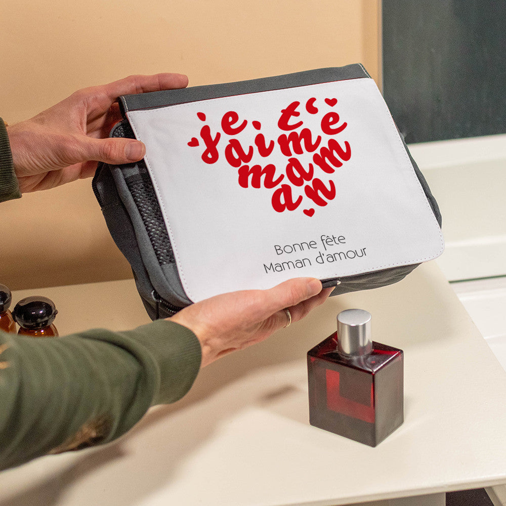 Trousse de Toilette Je t'Aime Maman à Personnaliser - Trousse de Toilette Personnalisée